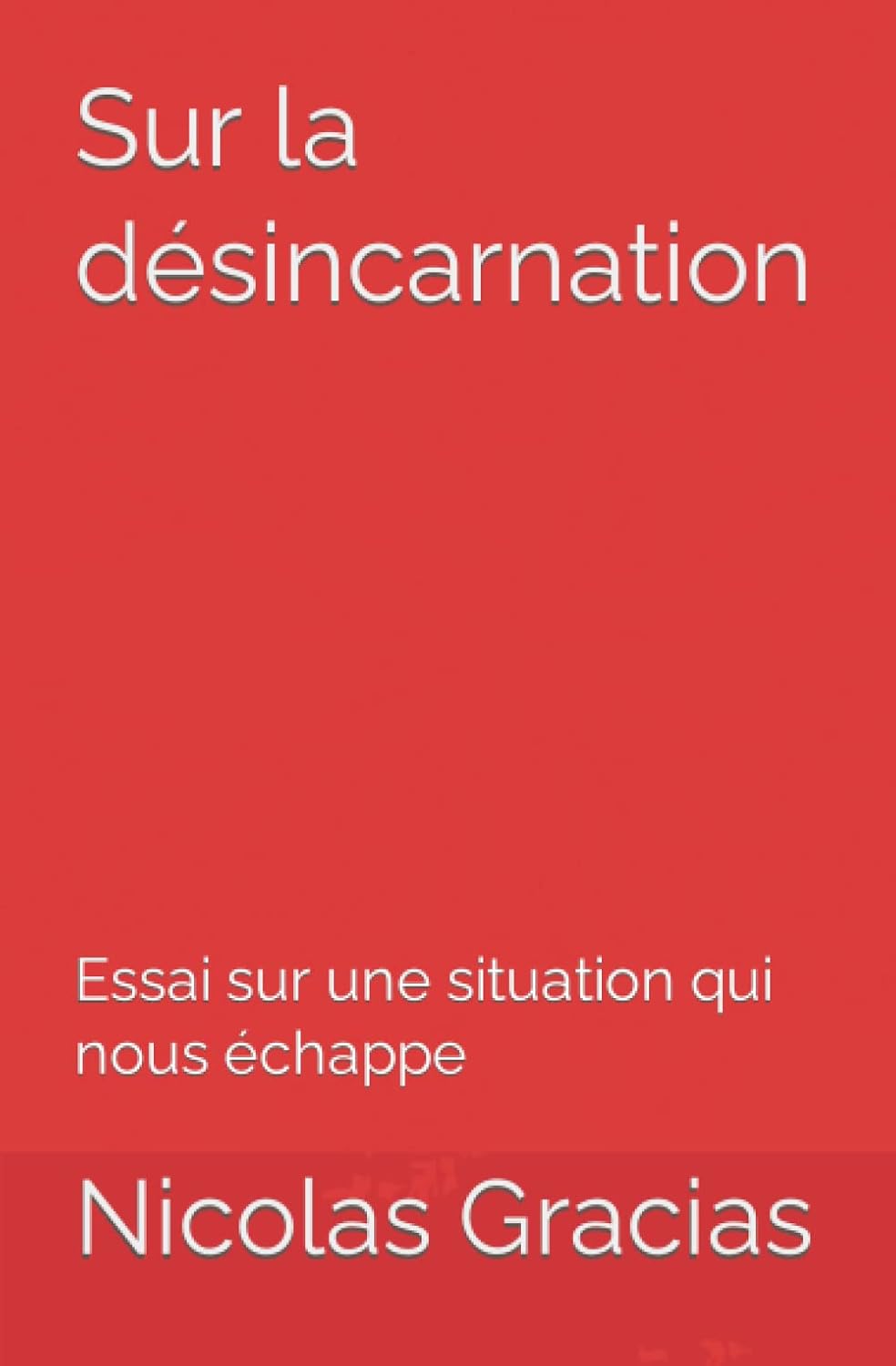 sur la desincarnation